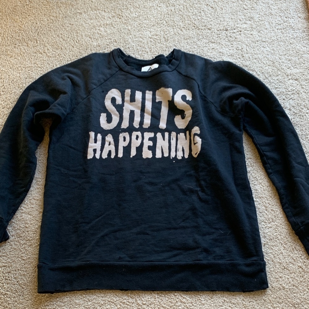 UNIF RARE shit’s happening sweatshirt distressed COLLECTIBLE NEVER WORN! Small